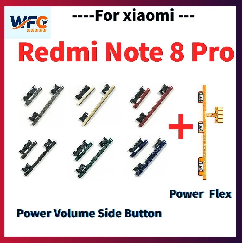Note 8 Pro Power On Off Button Flex Out Side Volume Up Down Key Flex ...
