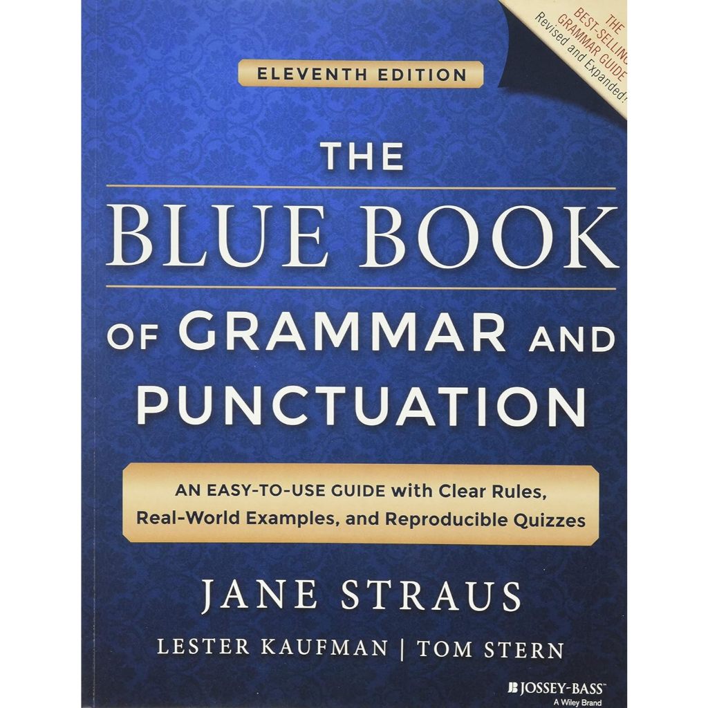 The Blue Book of Grammar and Punctuation: An Easy-to-Use Guide with ...