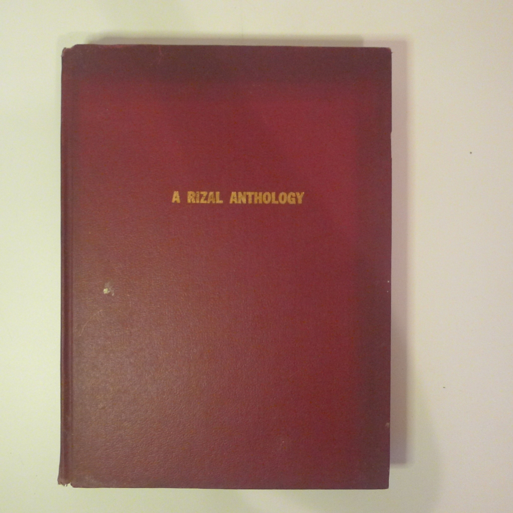 A Rizal Anthology - A Selection of Winning Literary... 1964 by Jose ...