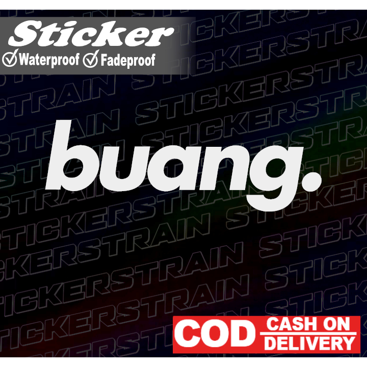 Buang Sticker for Motorycle Car Cutout Waterproof Vinyl Decals | Shopee ...
