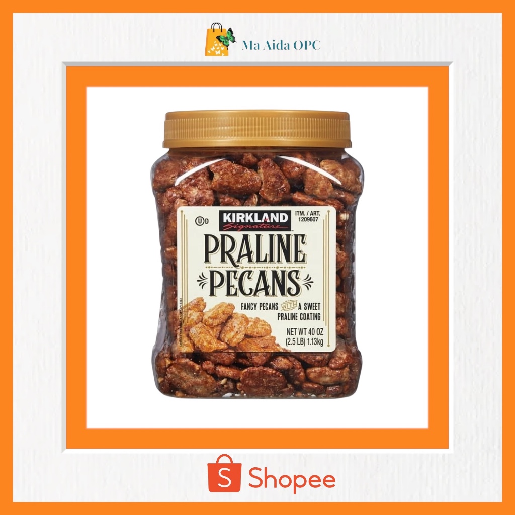 kirkland-signature-praline-pecans-2-5lb-1-13kg-u-s-a-shopee-philippines
