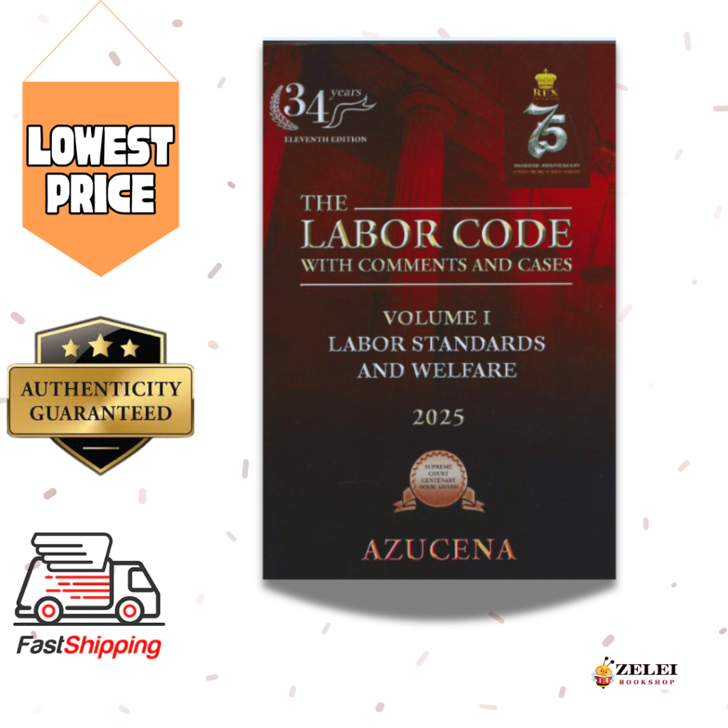 THE LABOR CODE WITH COMMENTS AND CASES VOLUME 1&2 2025 BY AZUCENA ...