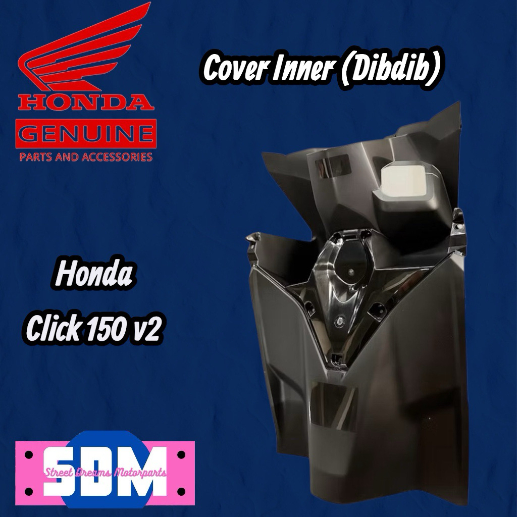 Cover Inner Lower/ Dibdib for HONDA CLICK 125/150 V2/V3/V4 ( Honda ...