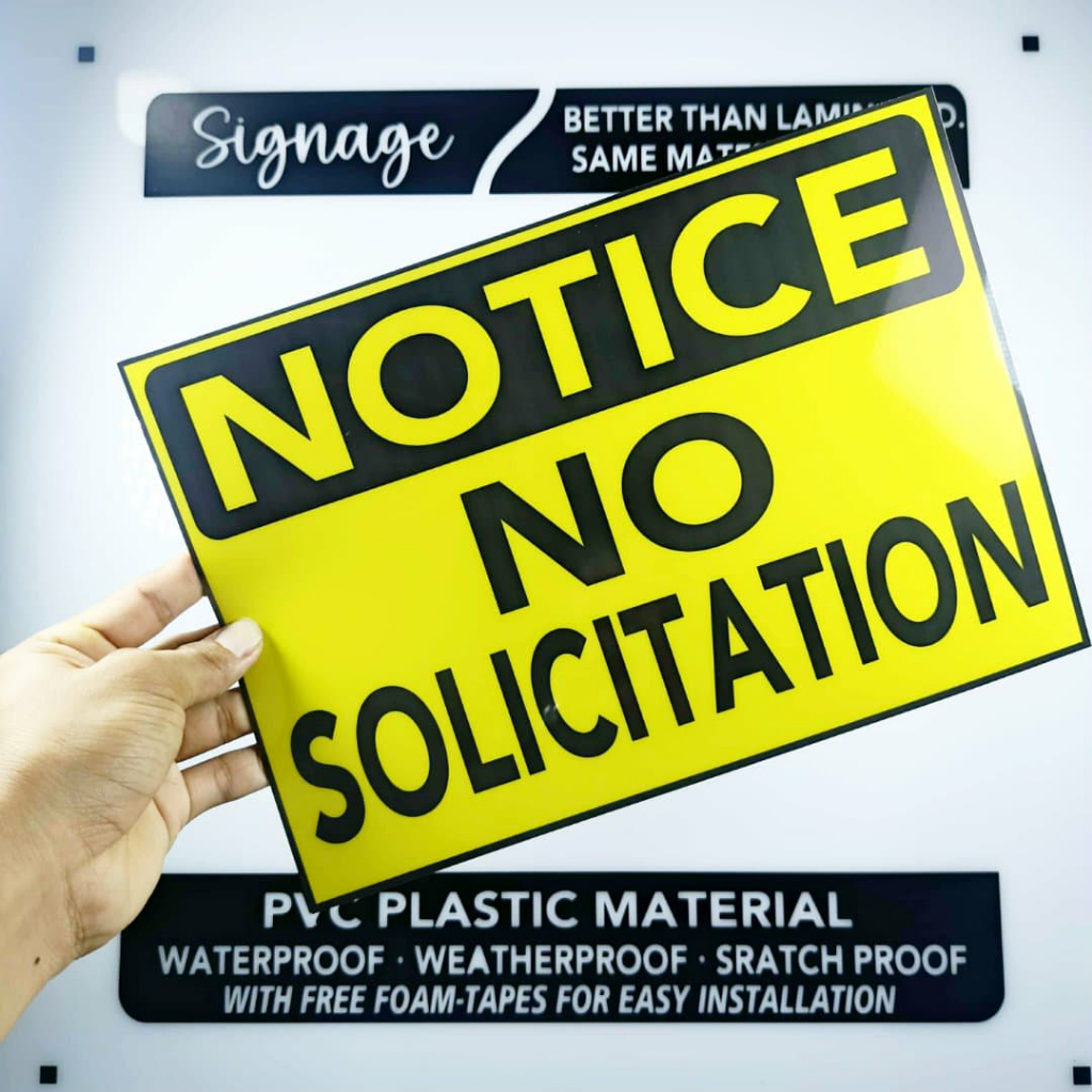 SIGNAGE - NOTICE NO SOLICITATION - PVC PLASTIC MATERIAL SIGNAGE ...