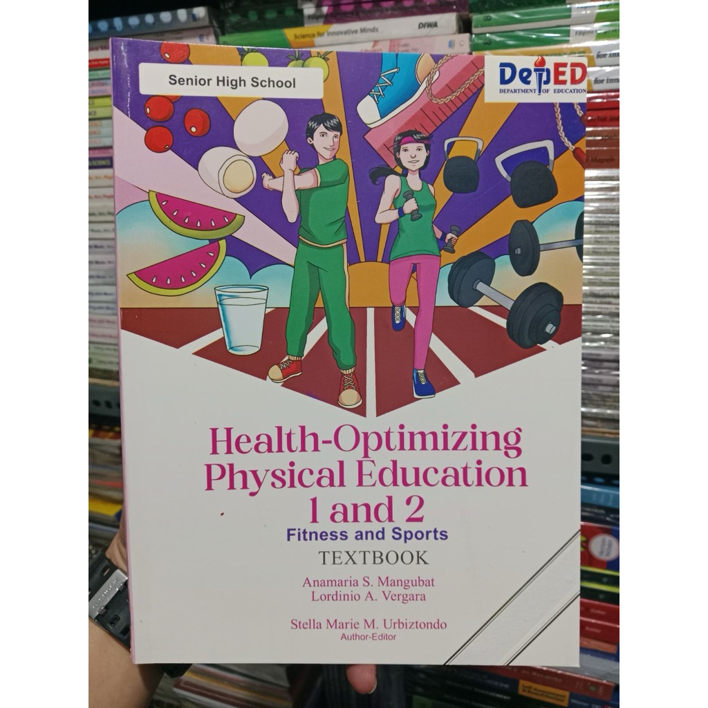 HEALTH-OPTIMIZING PHYSICAL EDUCATION 1 & 2 SHS ( FITNESS AND SPORTS ...