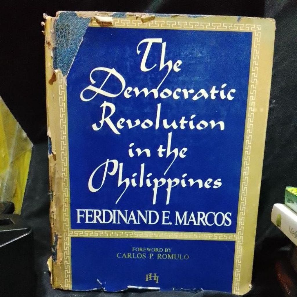 THE DEMOCRATIC REVOLUTION IN THE PHILIPPINES BY FERDINAND E.MARCOS ...