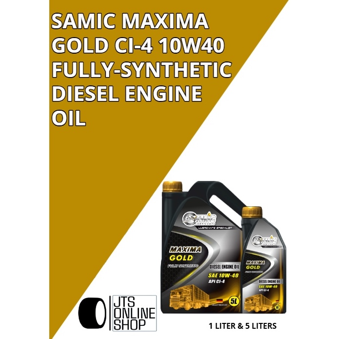Samic Maxima Gold CI-4 10W40 Fully-Synthetic Diesel Engine Oil | Shopee ...