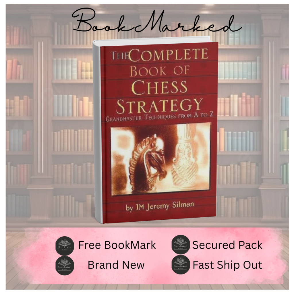 Complete Book of Chess Strategy: Grandmaster Techniques from A to Z ...