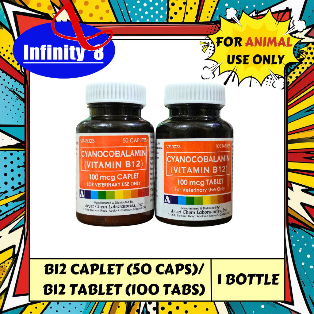ARVET CYANOCOBALAMIN B12 CAPLET/TABLET (SOLD PER BOTTLE) FOR GAMEFOWLS ...