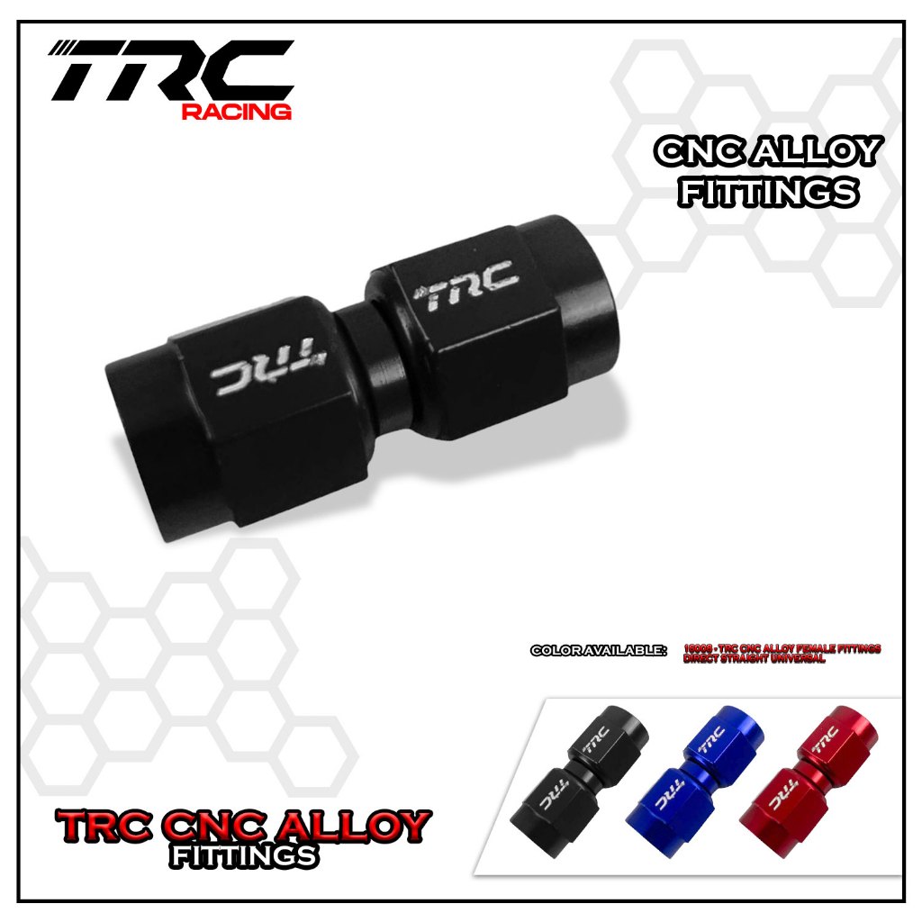 TRC Racing CNC UNIVERSAL FITTINGS FEMALE DIRECT STRAIGHT 16008 | Shopee ...