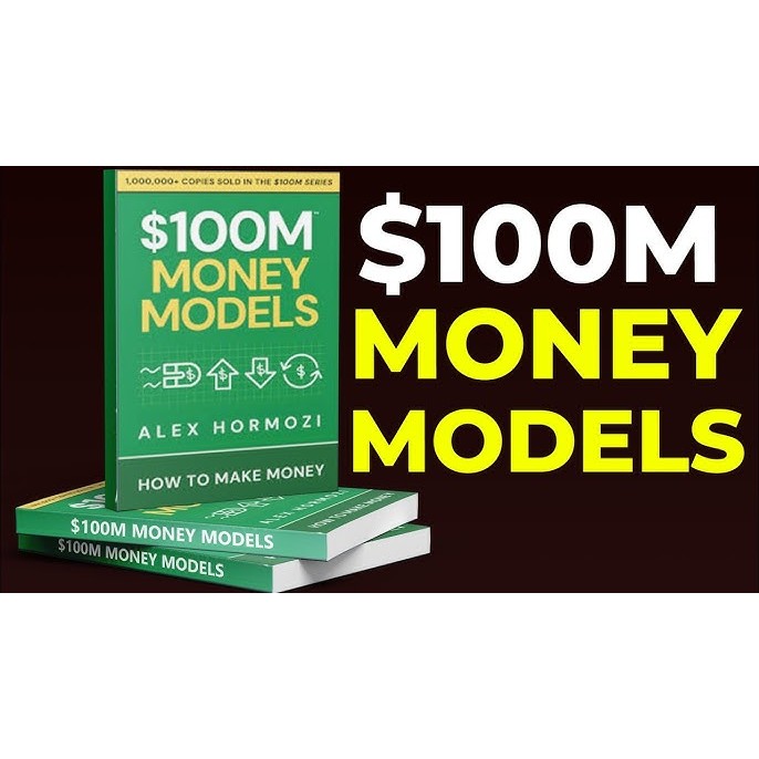 $100M Money Models: How To Make Money by Alex Hormozi | Shopee Philippines