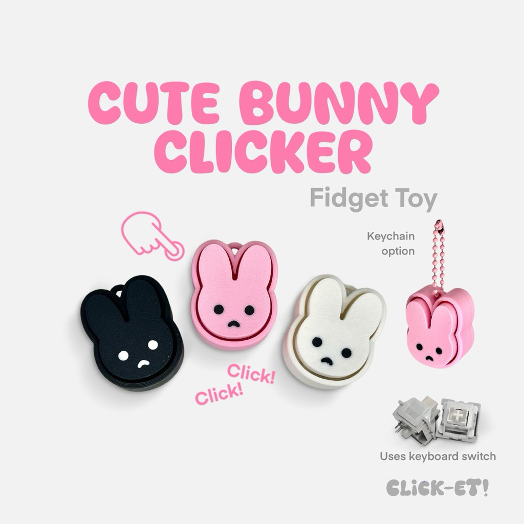 CLICK-ET! Cute Bunny Clicker Keychain by Slycelab 3DPrinted Cute Fidget ...