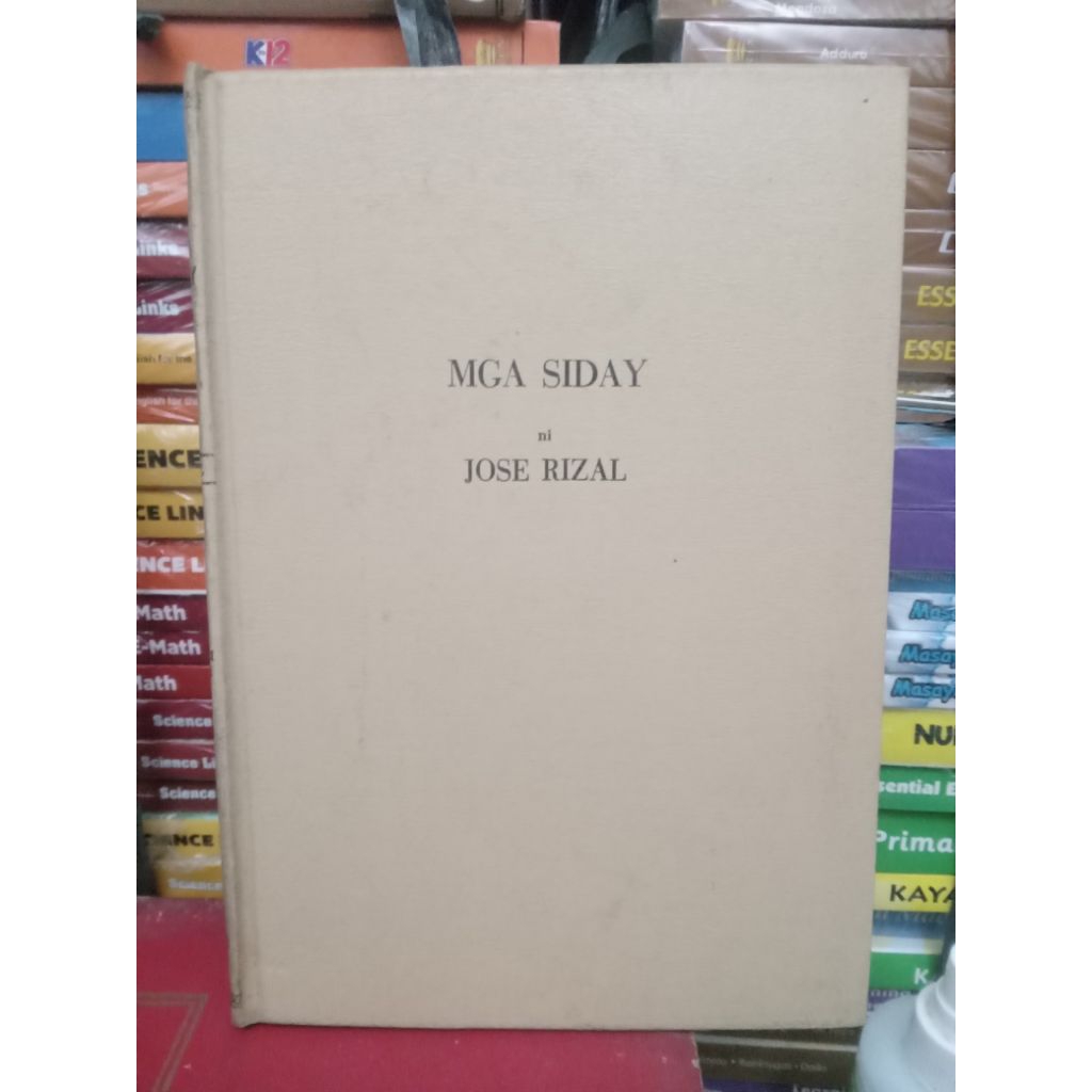 MGA SIDAY NI JOSE RIZAL (PHILIPINENIANA OLD BOOK) | Shopee Philippines