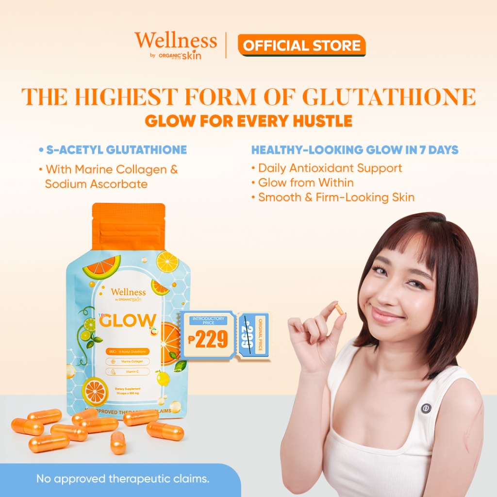 Wellness by Organic Skin Tri-Glow C S- Acetyl Glutathione 15 Capsule with S  Glutathione for Radiant | Shopee Philippines
