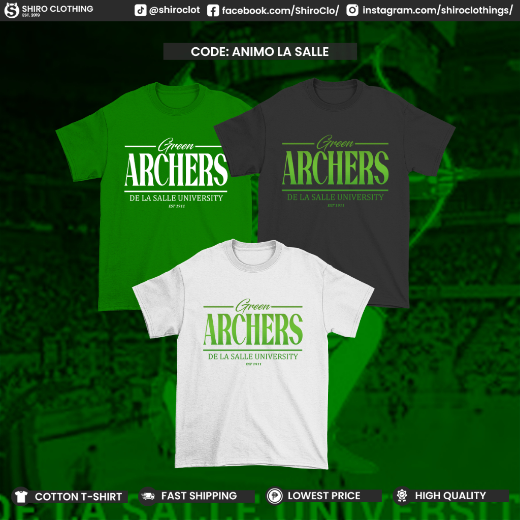 DLSU design tshirt 2 Animo Lasalle green archer inspired tshirt cotton ...