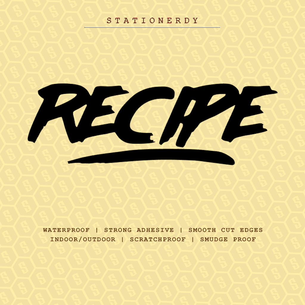 RECIPE Die-Cut Vinyl Sticker/Decal/car/motor/laptop/mugs/tumblers etc ...