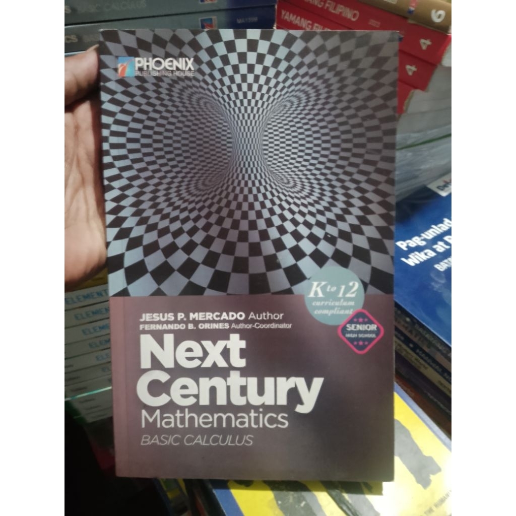 NEXT CENTURY MATHEMATICS BASIC CALCULUS (brandnew | Shopee Philippines