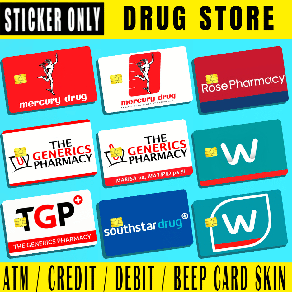 DRUG STORE - (SKIN CARD STICKER) ATM/CREDIT/DEBIT/BEEP CARD STICKER ...