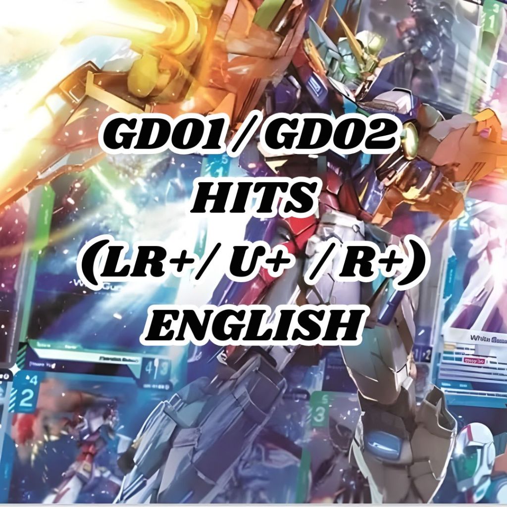 GD01 / GD02 English Gundam Card Game | HITS LR+ / U+ / R+ Cards ...