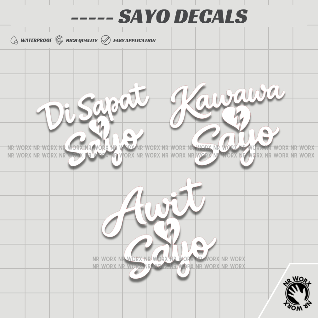 Di Sapat Awit Kawawa Sayo Tapat Sayo Vinyl Decal Sticker Waterproof Car ...