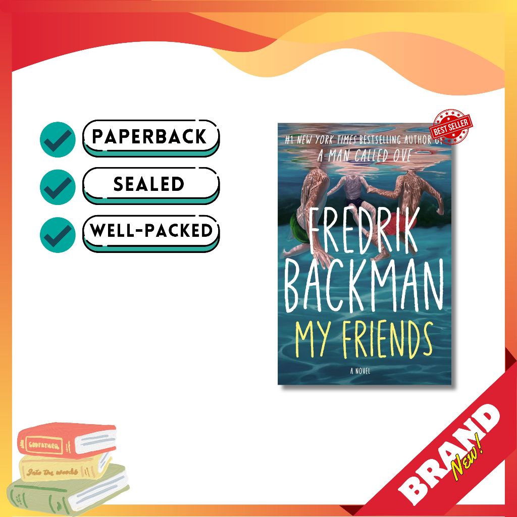 My Friends [papeback] By: Fredrik Backman | Shopee Philippines