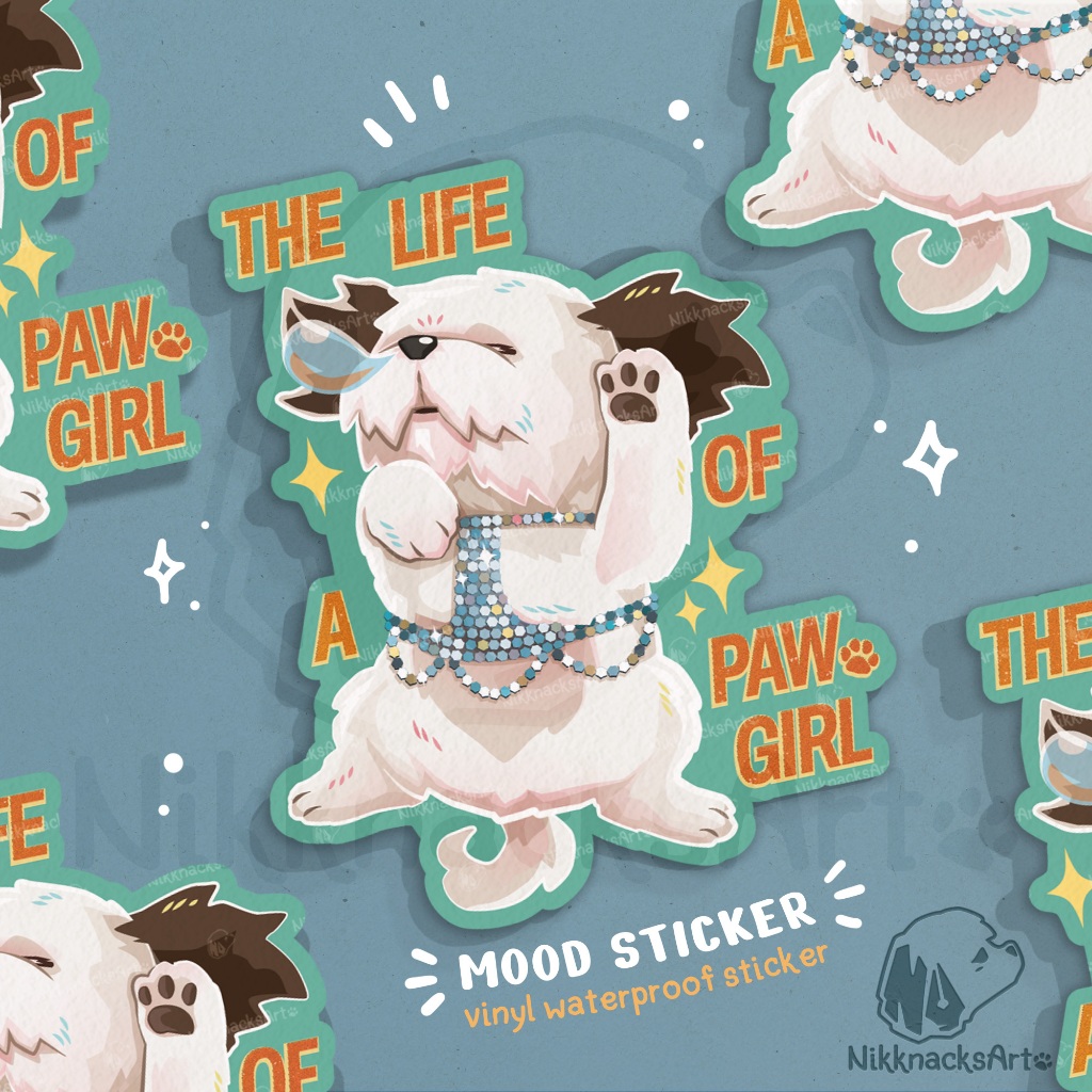 Mood Relatable Sticker: Life of a PawGirl -Waterproof & Weatherproof ...