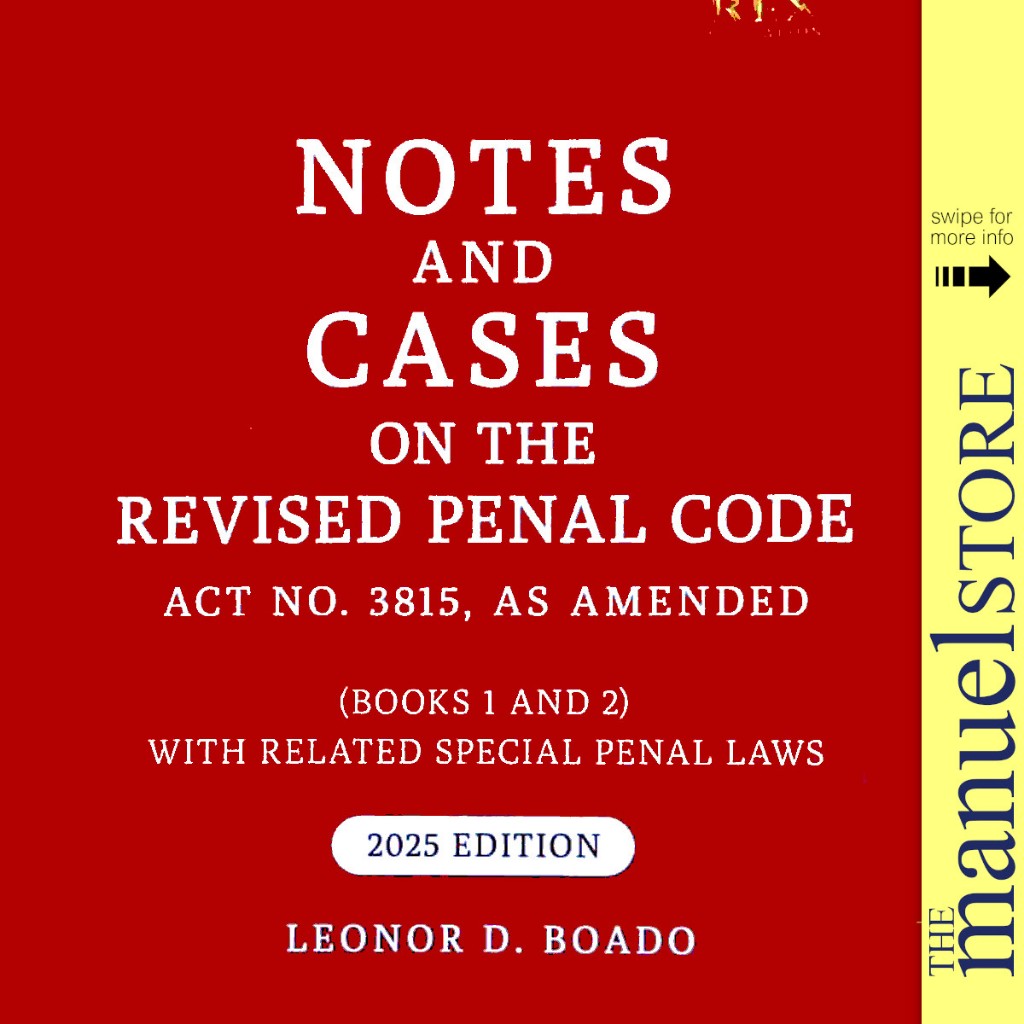 Boado (2025) - RPC: Revised Penal Code - Book I & II - Notes and Cases ...