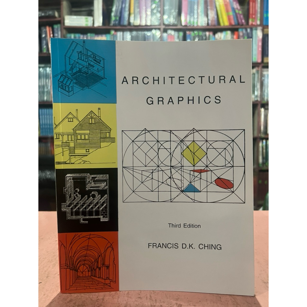 Architectural Graphics Third Edition Original by Francis D.K Ching ...