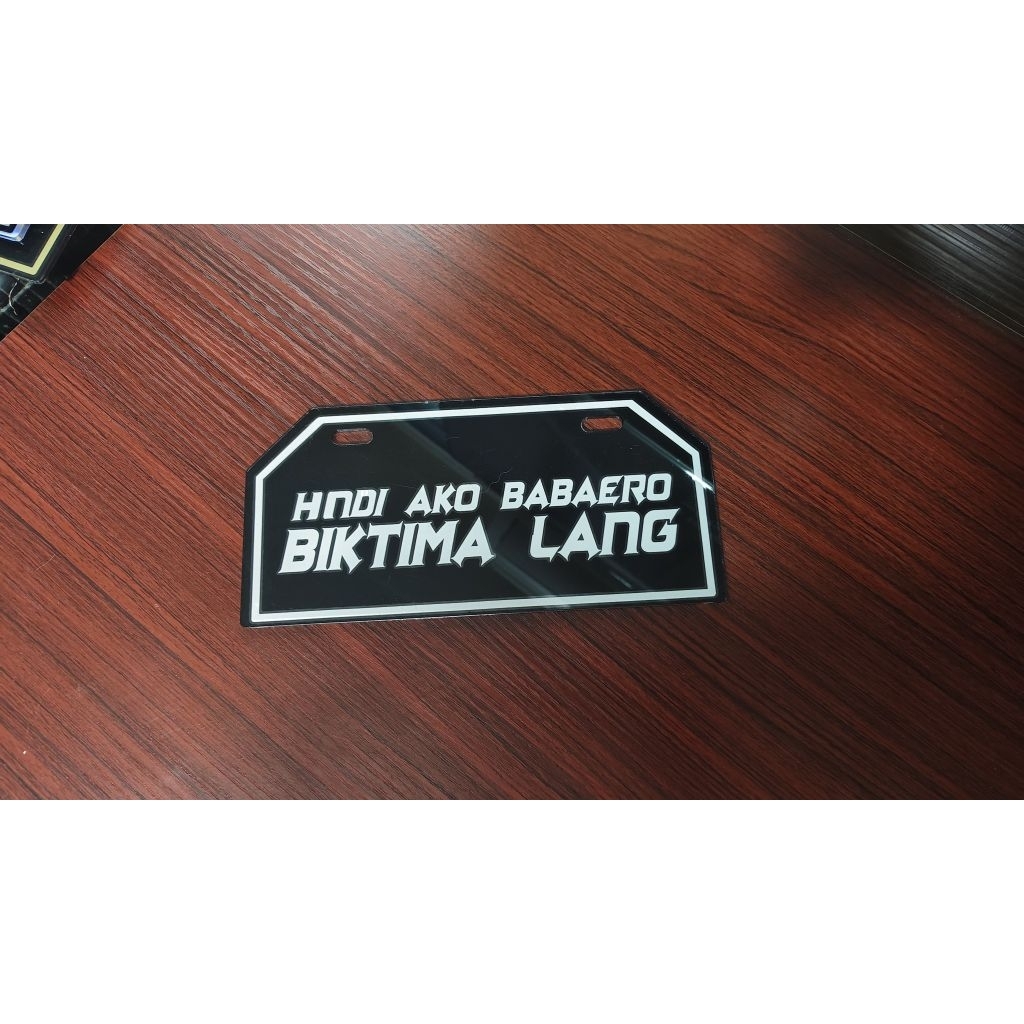 Hindi ako babaero biktima lang customize motorcycle plate/motorcycle ...