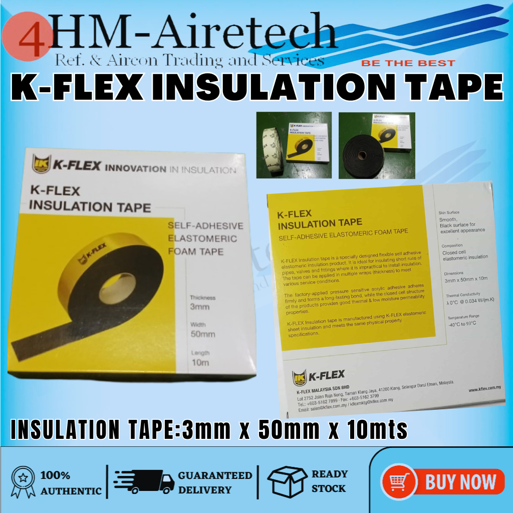 FOURHM INSULATION TAPE KFLEX 3mm x 50mm x 10mts FOR SPLIT TYPE Aircon ...