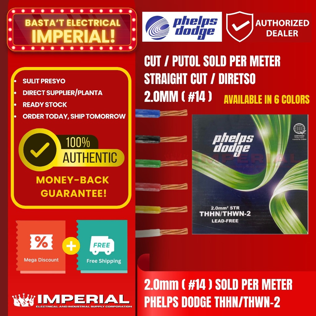 Phelps Dodge by IMPERIAL ( PER METER ) 2.0mm2 ( #14 ) THHN/THWN-2 ...