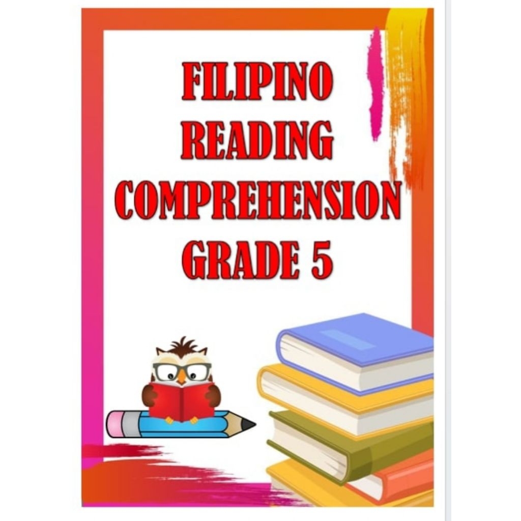 Filipino Reading Comprehension for GRADE 5 A4 size print softbind ...