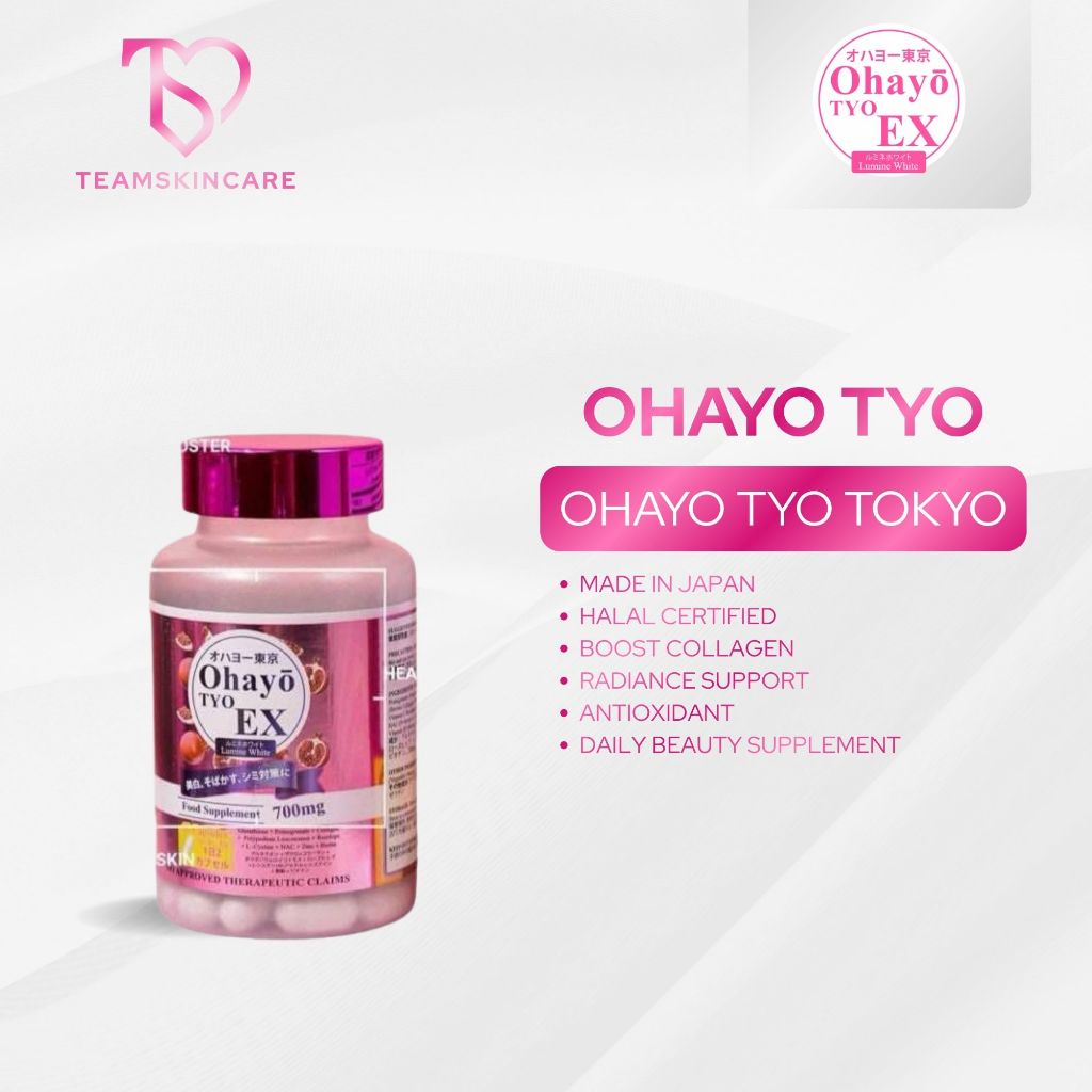 ohayo tokyo glutathione price philippines TYO EX Lumine White 100% MADE IN JAPAN 60 Capsules Collagen Vitamin C FDA Ohayo TYO Tokyo EX Lumine