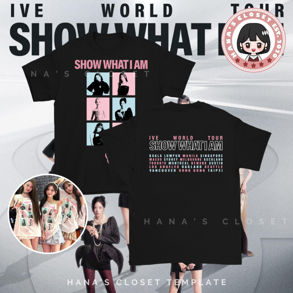PORTRAIT SHOW WHAT I AM IVE WORLD TOUR Customized Inspired T Shirt