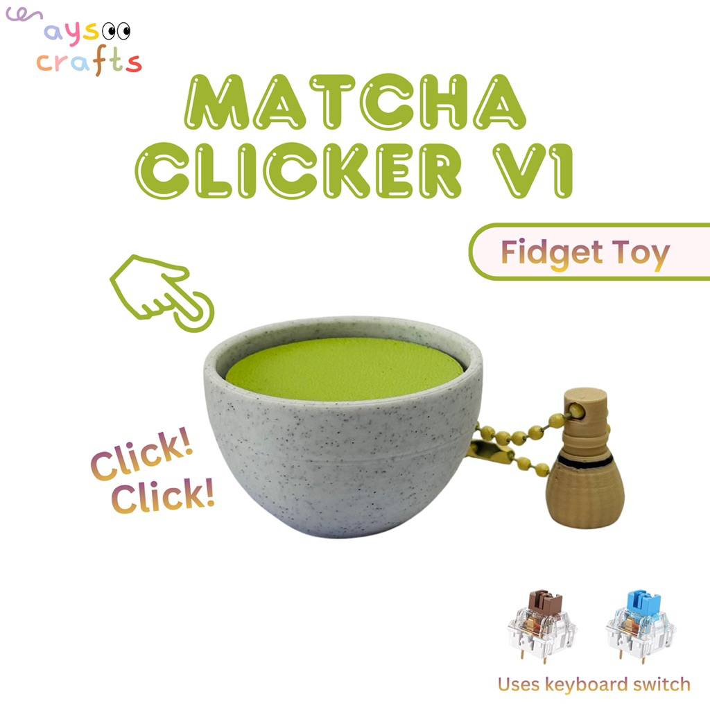 Matcha Clicker V1 | Cute 3D Printed Fidget Clicker Toy | Stress Relief ...