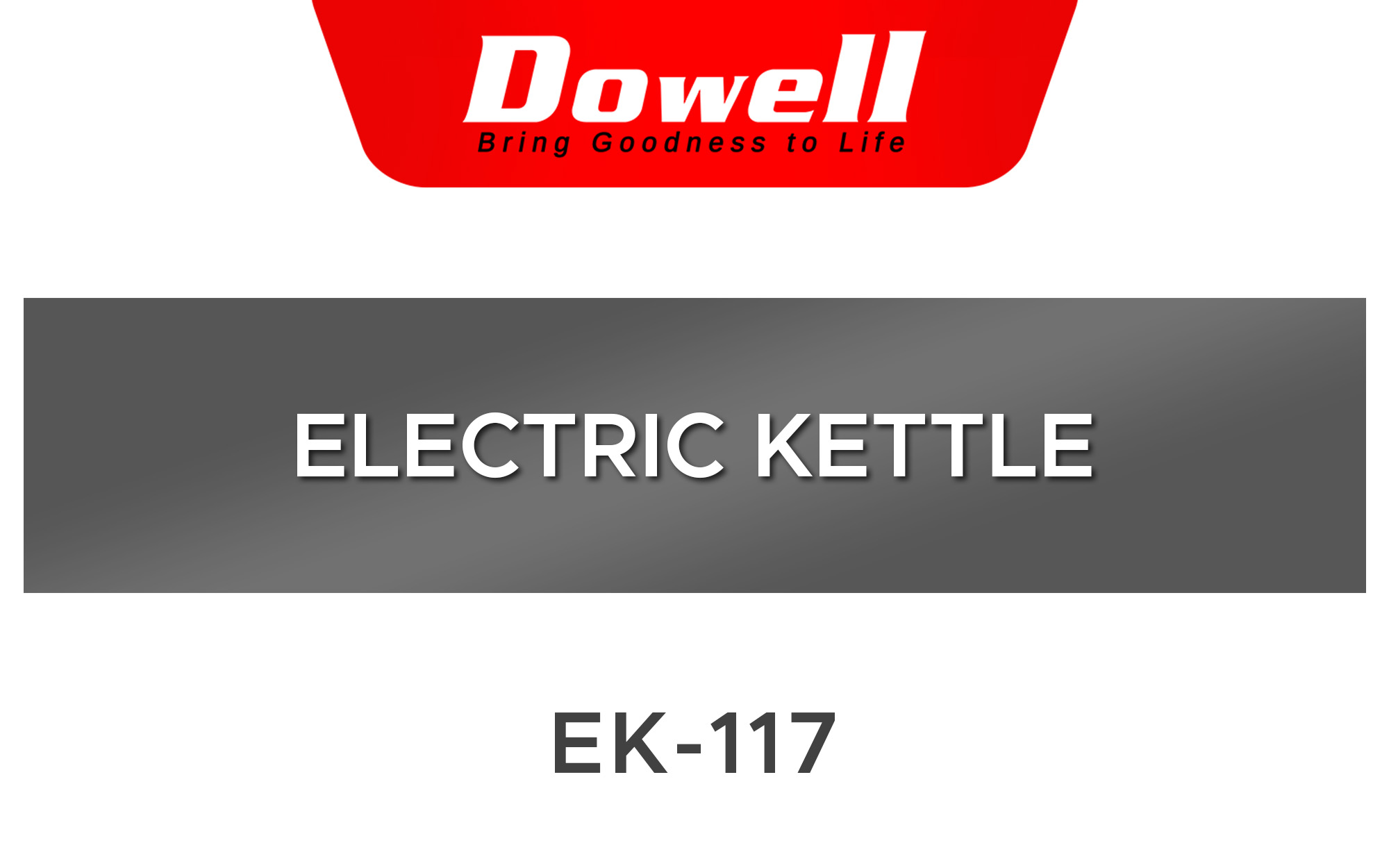 Dowell 1.7L Double Wall Protection Electric Kettle EK117 Shopee