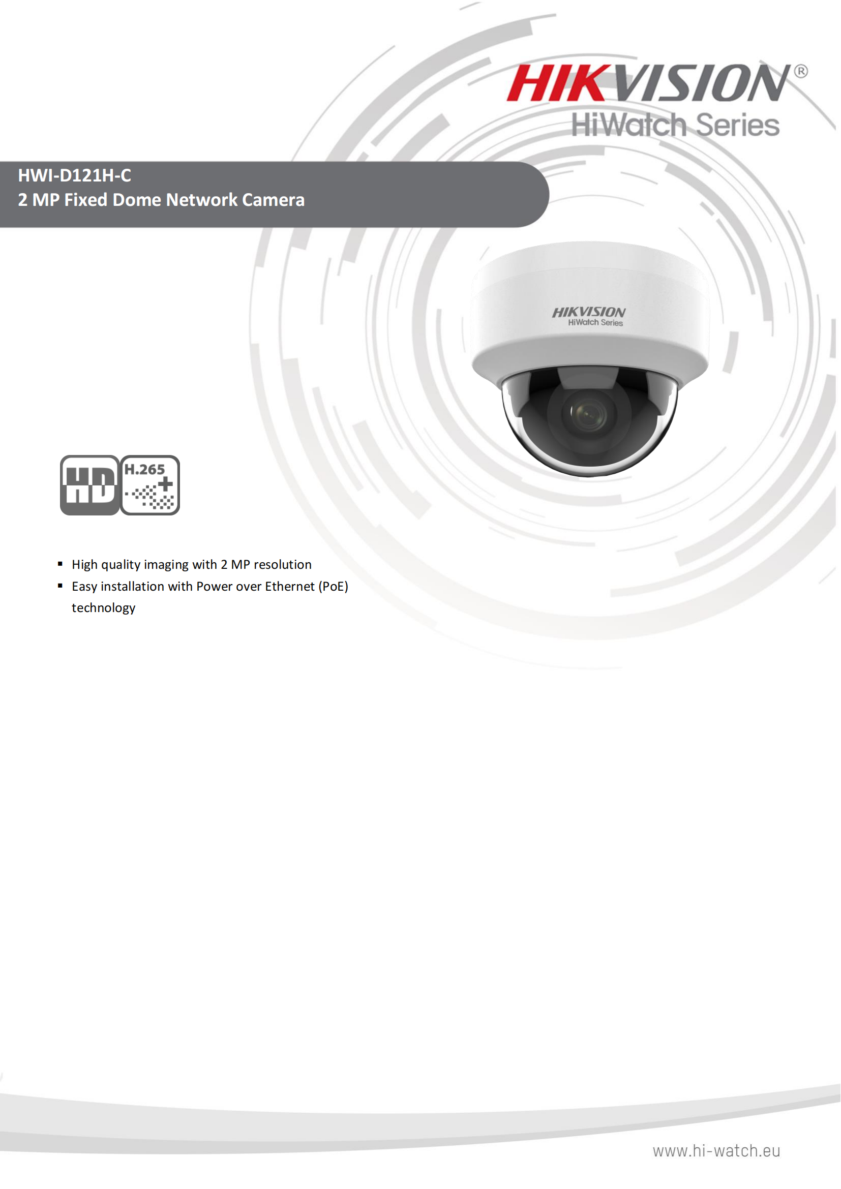 Caméra Dôme IP Intérieur Hikvision HWI-D121H-C - 2 MP, Vision Nocturne 30m, Objectif 2.8mm - Compatible PoE, Capteur De Mouvement - 10