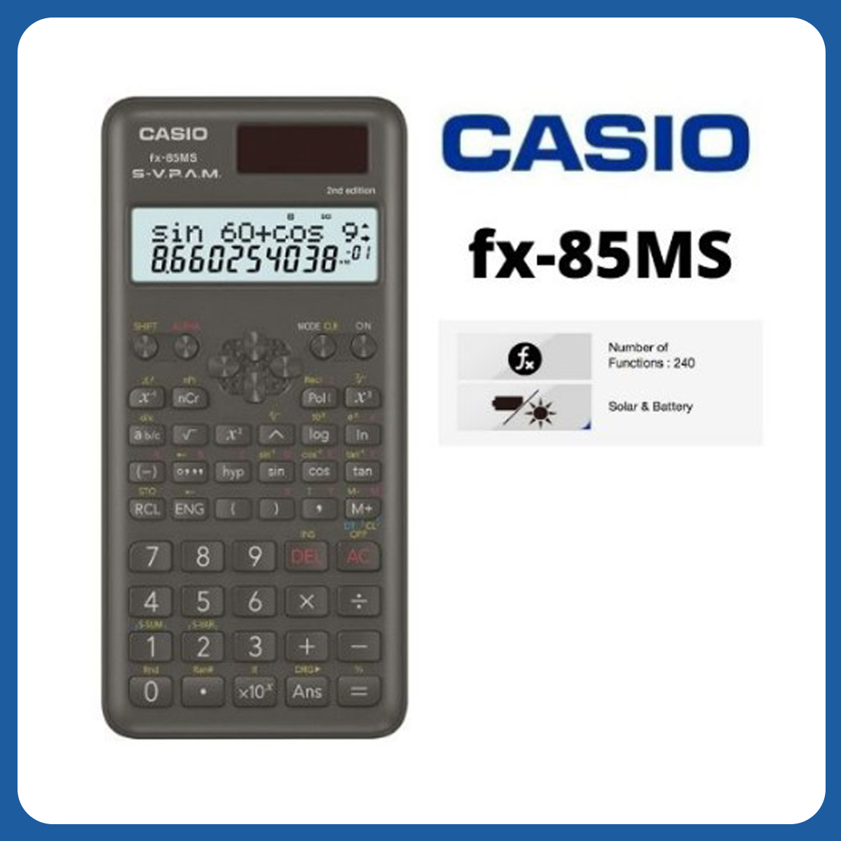 Casio Fx-85MS | MS Series| SCHOOL & LAB. | Calculators Scientific ...