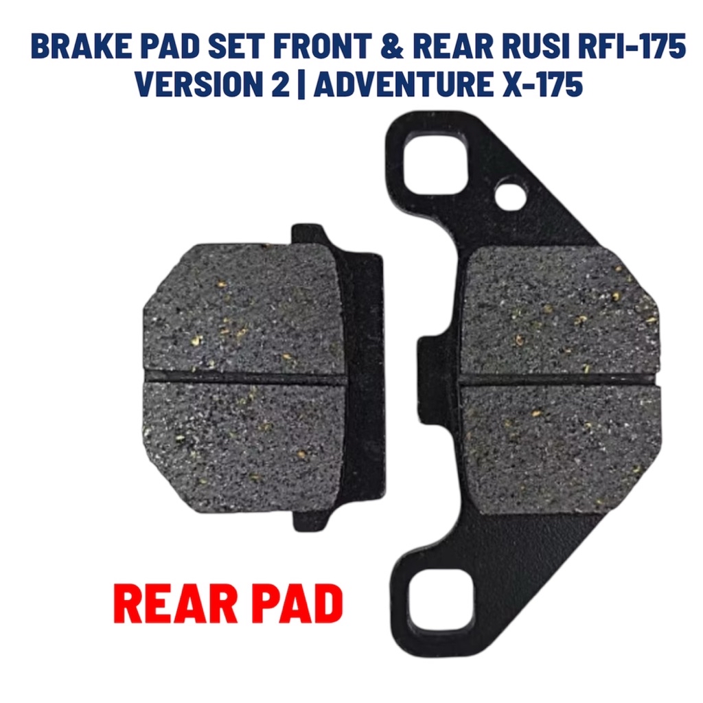BRAKE PAD SET RUSI RFI-175 VERSION 2 | ADVENTURE X-175 (FRONT & REAR ...