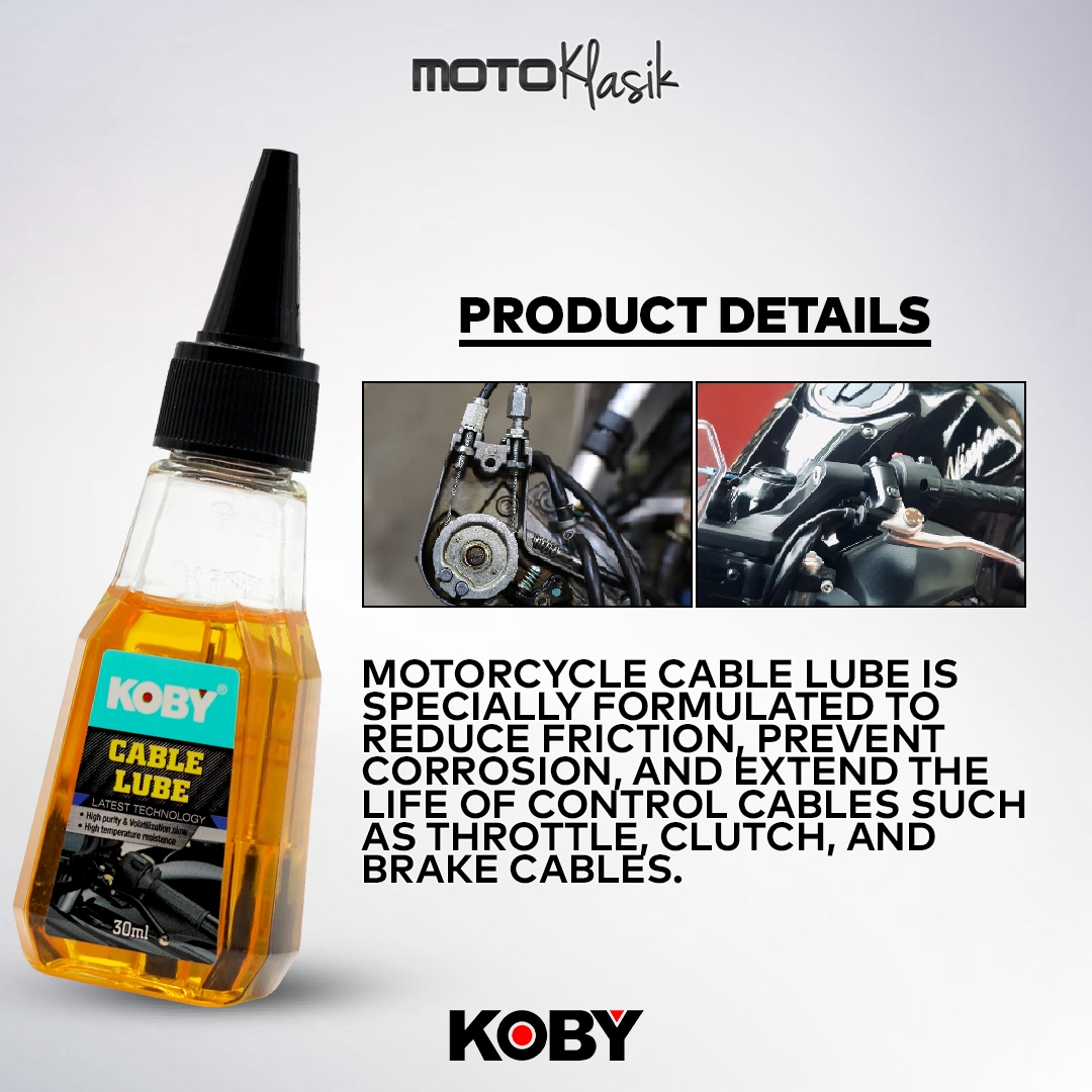KOBY CABLE LUBE 30ML LUBRICANT OIL M369 FOR CLUTCH CABLE, THROTTLE ...