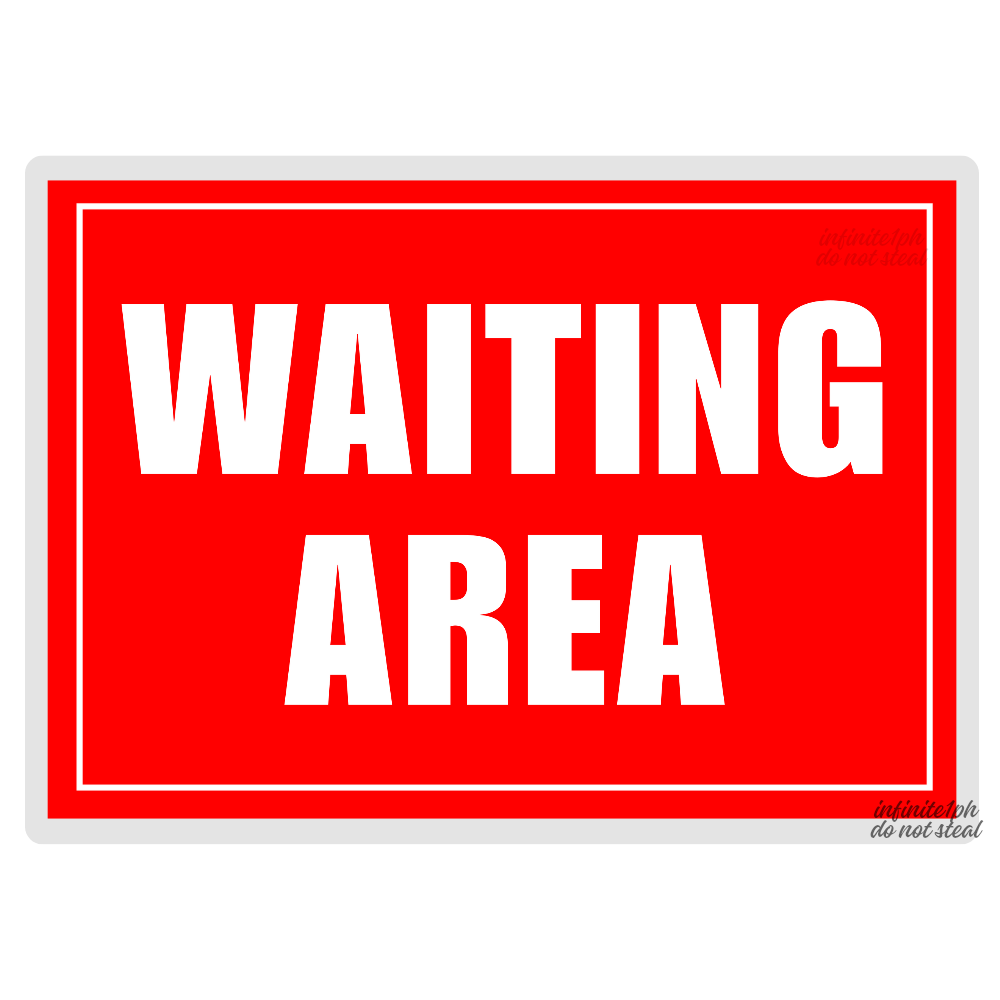 Waiting Area Laminated Sign Signage A4 Size | Shopee Philippines