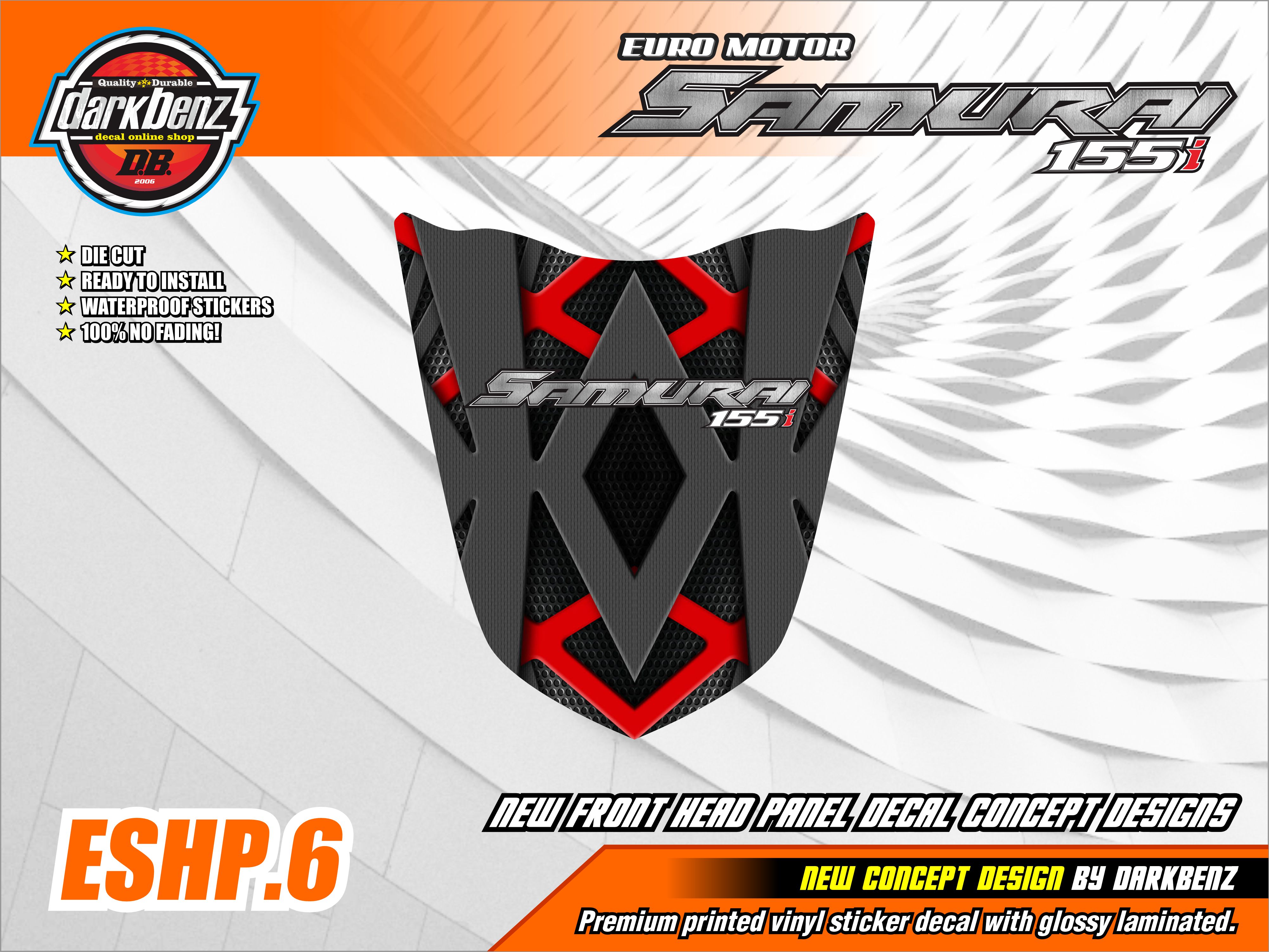 Euro Motor Samurai 155i New Head Panel Concept Quality Printed Sticker ...