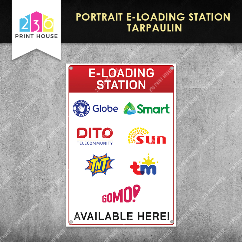 PORTRAIT E-LOADING STATION Tarpaulin Banner • FREE Eyelets • E-Loading ...