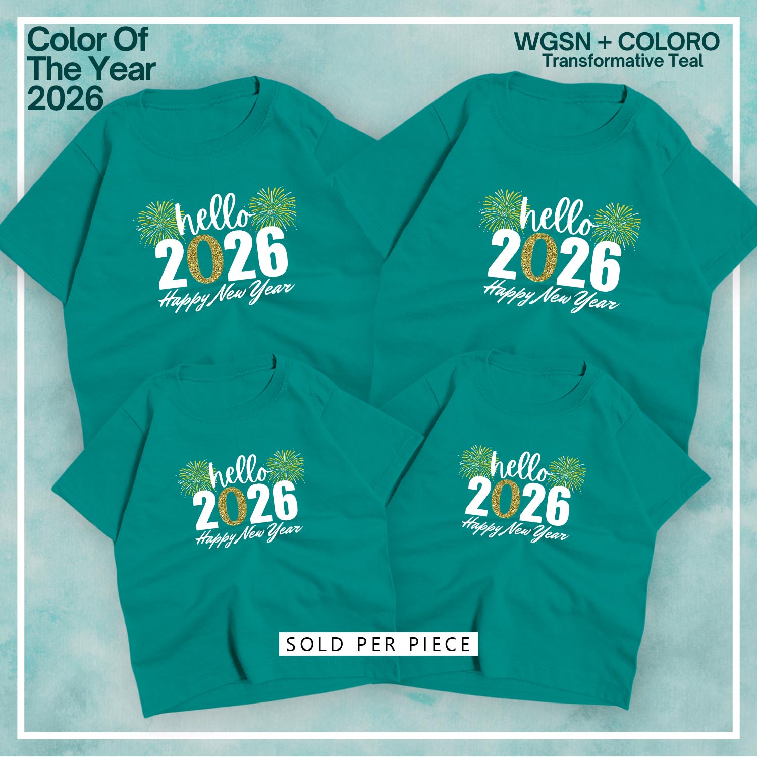 Maritees.MNL New Year 2026 B Tshirt Transformative Teal Color of the ...