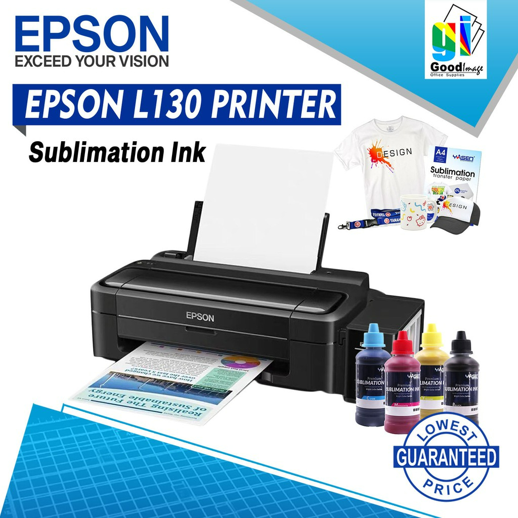 EPSON L130 PRINTER WITH FREE YASEN SUBLIMATION INKS 100ML Shopee