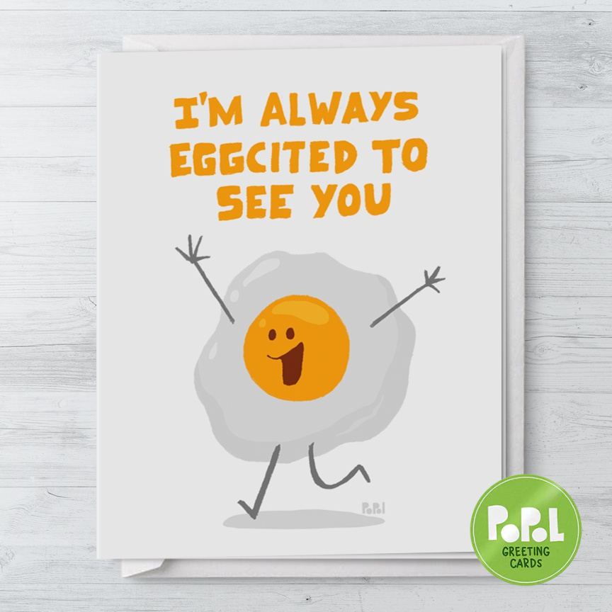 Popol - Im Always Eggcited To See You - Valentines Card Boyfriend ...