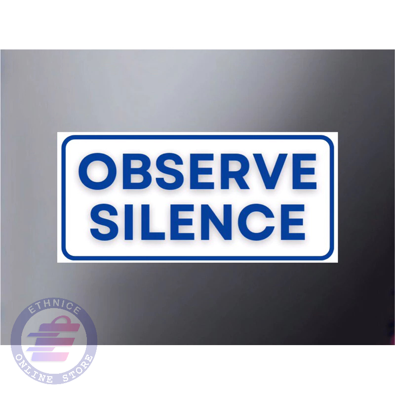 Observe Silence Vinyl Sticker Signage | Shopee Philippines