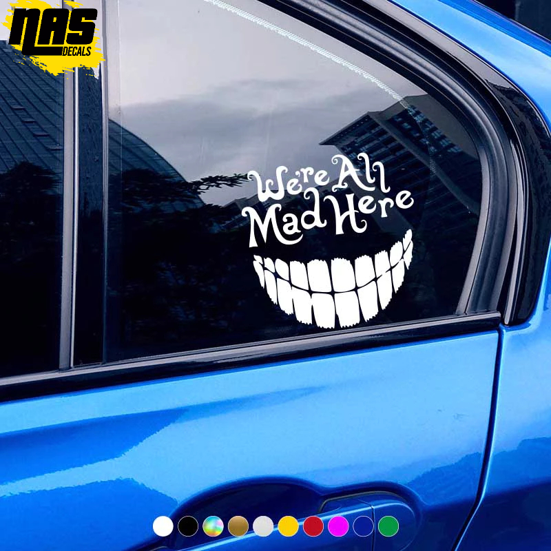 We're All Mad Here Car Stickers - Smile Car Body Decor Vinyl Decal for ...