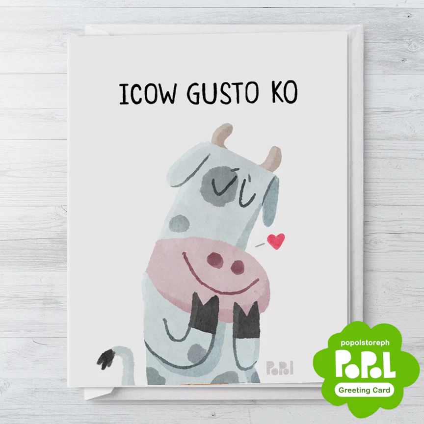 Popol - Icow Gusto Ko - Greeting Card I Love You Cute Sweet Monthsary ...