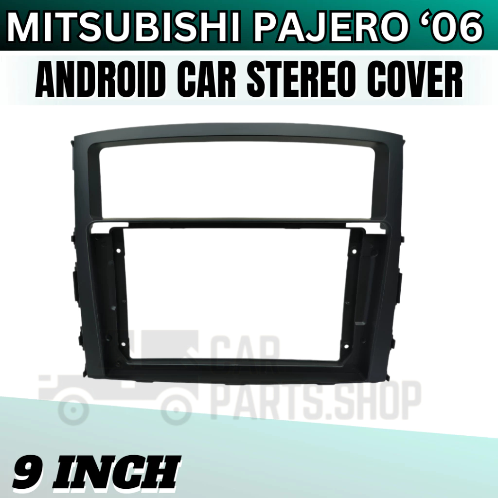 OAPC ANDROID CAR STEREO COVER 9INCH MITSUBISHI PAJERO 2006/STEREO WIRE